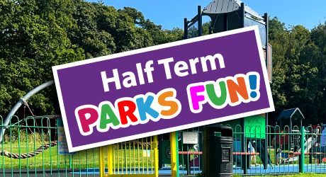 Half Term Parks Fun